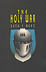 Holy War By Seth C. Rees